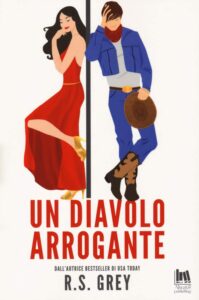 un diavolo arrogante di r.s. grey