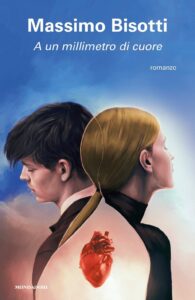 a un millimetro di cuore di massimo bisotti