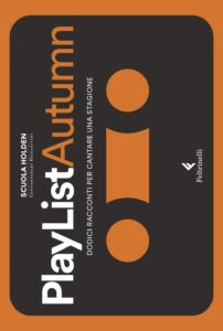 playlist autumn di scuola holden