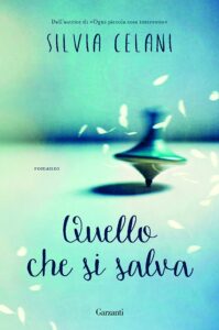 quello che si salva di silvia celani