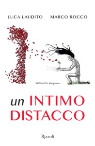 un intimo distacco di luca laudito & marco rocco
