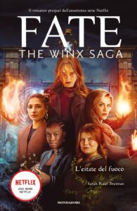 L'estate del fuoco. Fate The Winx Saga - Sarah Rees Brennan (copertina)