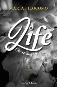 Like strangers do. Life - Maria Filocomo (copertina)