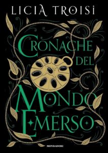 Le cronache del mondo emerso - Licia Troisi (copertina)