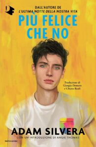Più felice che no - Adam Silvera (copertina)