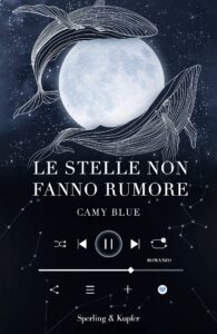 Le stelle non fanno rumore - Camy Blue (copertina)