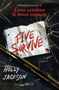 Five survive di Holly Jackson