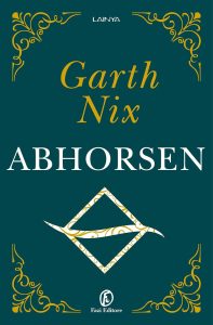 Abhorsen - Garth Nix