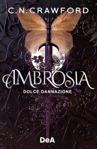 Ambrosia. Dolce dannazione Vol. 2 - C. N. Crawford