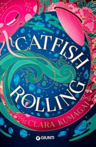 Catfish rolling - Clara Kumagai