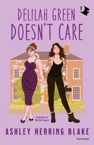 Delilah Green doesn't care - Ashley Herring Blake