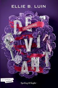 Deviant. Cosmogonia (Vol. 3) - Ellie B. Luin