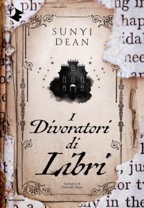 I divoratori di libri - Sunyi Dean