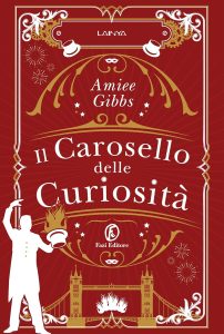 Il carosello delle curiosità - Amiee Gibbs