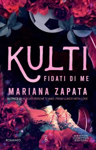 Kulti. Fidati di me - Mariana Zapata