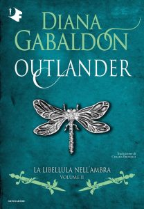 La libellula nell'ambra. Outlander (Vol. 2) - Diana Gabaldon