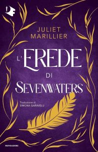 L'erede di Sevenwaters - Juliet Marillier