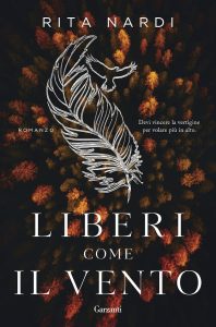 Liberi come il vento - Rita Nardi