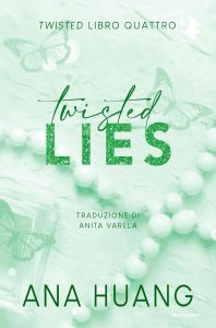 Twisted lies. Libro quattro - Ana Huang